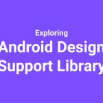 exploring android design support library