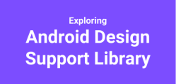 exploring android design support library