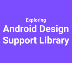 exploring android design support library