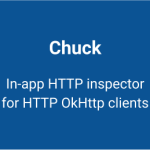 Chuck in-app http inspector for HTTP OkHttp clients