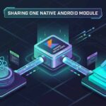 one native android module between a flutter app and a react native app